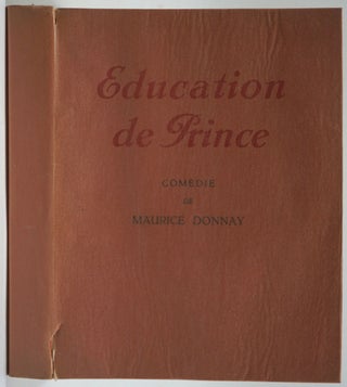 Item #8557 Education de Prince. Maurice Donnay