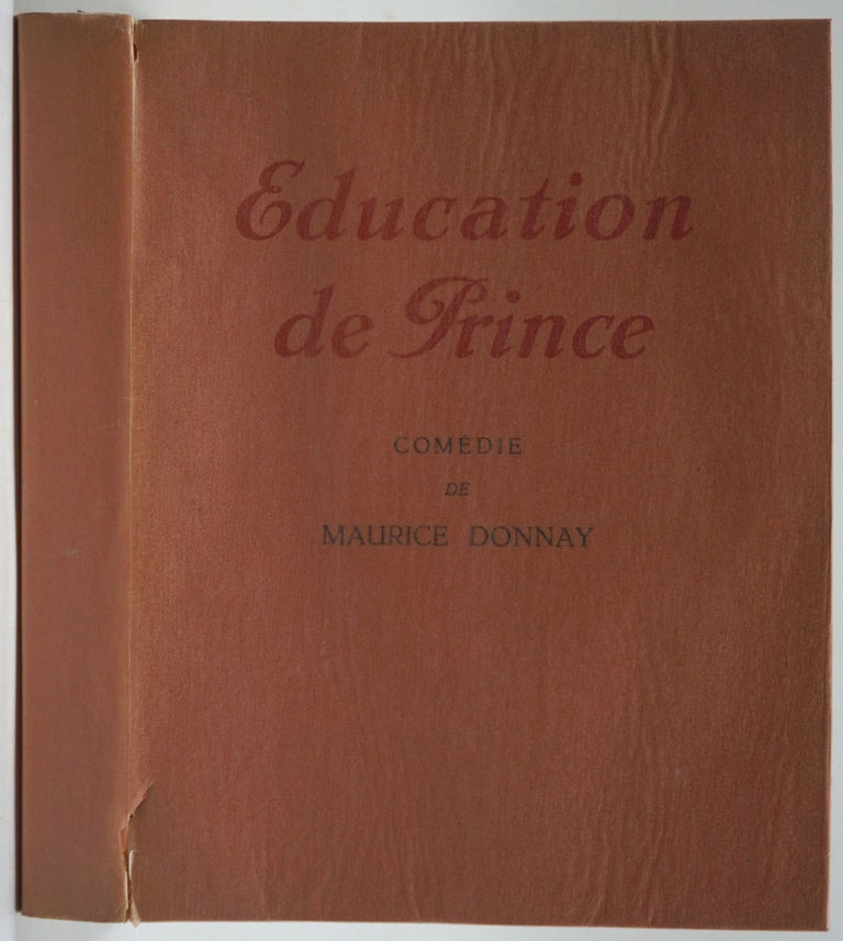 Item #8557 Education de Prince. Maurice Donnay.